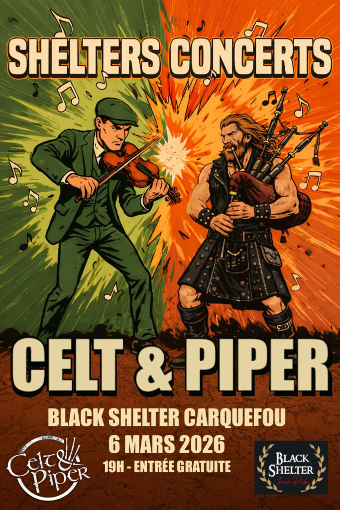 Celt & Piper au Black Shelter - 06-03-26